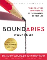 Cartea de lucru Boundaries: Când să spui da, cum să spui nu pentru a prelua controlul asupra vieții tale - Boundaries Workbook: When to Say Yes, How to Say No to Take Control of Your Life