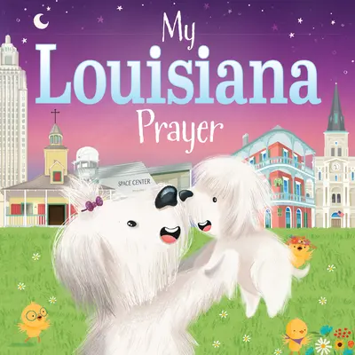 Rugăciunea mea din Louisiana - My Louisiana Prayer
