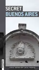 Buenos Aires secret - Secret Buenos Aires