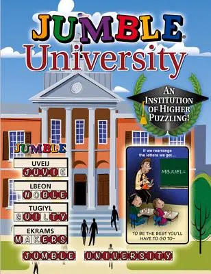 Universitatea Jumble: O instituție de puzzle-uri superioare! - Jumble University: An Institution of Higher Puzzling!