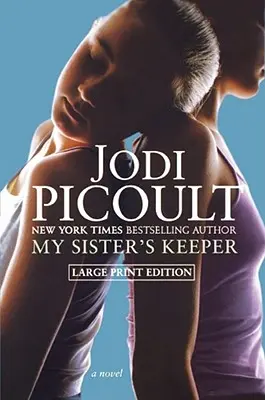 Păstrătorul surorii mele - My Sister's Keeper