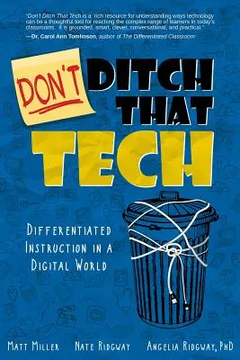 Don't Ditch That Tech: Instruire diferențiată într-o lume digitală - Don't Ditch That Tech: Differentiated Instruction in a Digital World