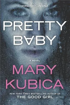 Pretty Baby: Un roman captivant de suspans psihologic - Pretty Baby: A Gripping Novel of Psychological Suspense