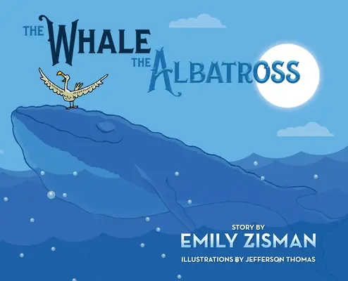 Balena și albatrosul - The Whale and the Albatross