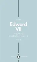 Edward VII (Penguin Monarchs): Regele cosmopolit - Edward VII (Penguin Monarchs): The Cosmopolitan King