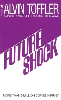 Șocul viitorului - Future Shock