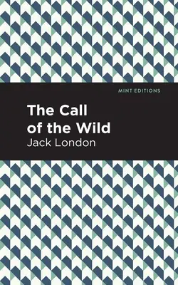 Chemarea sălbaticului (The Call of the Wild) - The Call of the Wild