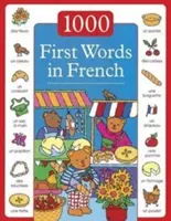 Primele 1000 de cuvinte în franceză - 1000 First Words in French