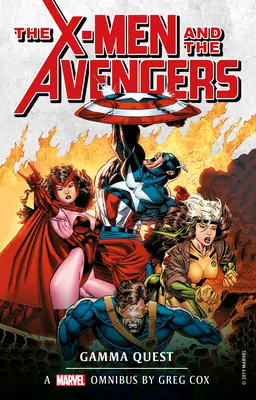 Marvel Classic Novels - X-Men și Răzbunătorii: The Gamma Quest Omnibus - Marvel Classic Novels - X-Men and the Avengers: The Gamma Quest Omnibus