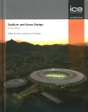Proiectarea stadioanelor și arenelor - Ingineria stadioanelor ediția a doua - Stadium and Arena Design - Stadium Engineering Second edition