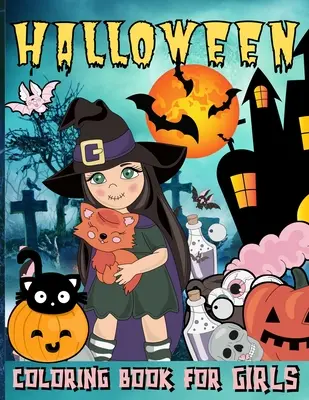 Carte de colorat de Halloween pentru fete - Halloween Coloring Book For Girls