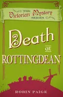 Death In Rottingdean - Un mister victorian Cartea 5 - Death In Rottingdean - A Victorian Mystery Book 5