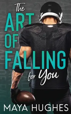 Arta de a mă îndrăgosti de tine - The Art of Falling for You