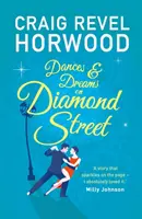 Dansuri și vise pe Diamond Street - Dances and Dreams on Diamond Street