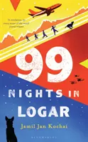 99 de nopți în Logar - 99 Nights in Logar