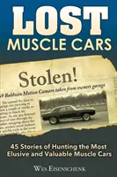 Mașini musculare pierdute - Lost Muscle Cars