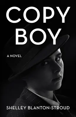 Băiatul copiator: Un roman de Jane Benjamin - Copy Boy: A Jane Benjamin Novel