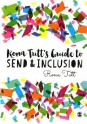 Ghidul Rona Tutt pentru Send și incluziune - Rona Tutt's Guide to Send & Inclusion