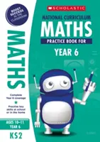 Curriculum național de matematică Carte de practică pentru anul 6 - National Curriculum Maths Practice Book for Year 6