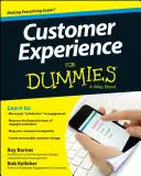 Experiența clienților pentru manechine - Customer Experience for Dummies