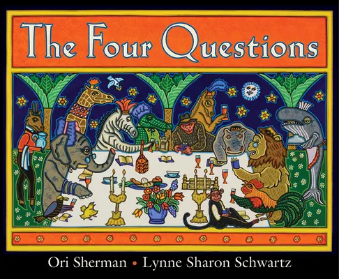 Cele patru întrebări - The Four Questions