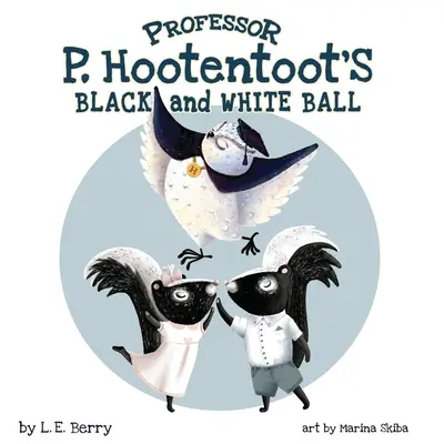 Balul în alb și negru al profesorului P. Hootentoot - Professor P. Hootentoot's Black and White Ball