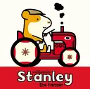 Stanley Fermierul - Stanley the Farmer