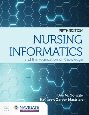 Informatica medicală și fundamentul cunoașterii - Nursing Informatics and the Foundation of Knowledge