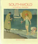 Southwold: Un paradis terestru - Southwold: An Earthly Paradise