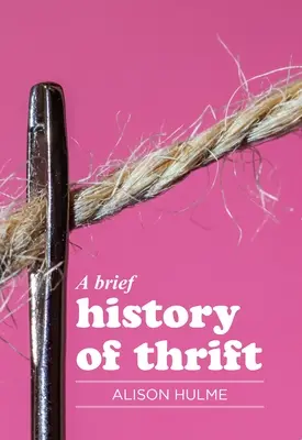 O scurtă istorie a economisirii - A Brief History of Thrift