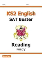 Noul KS2 English Reading SAT Buster: Poetry - Book 2 (pentru testele din 2022) - New KS2 English Reading SAT Buster: Poetry - Book 2 (for the 2022 tests)