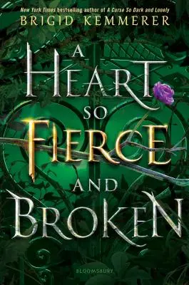 O inimă atât de feroce și de frântă - A Heart So Fierce and Broken
