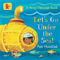 Să mergem sub mare! - Let's Go Under the Sea!