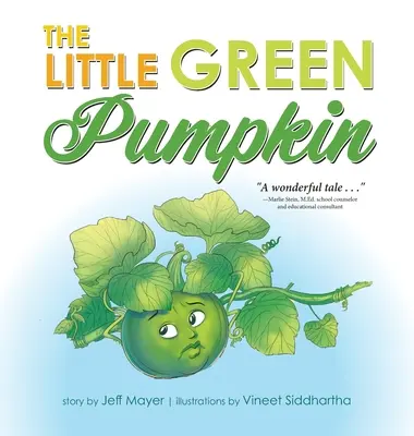 Micul dovleac verde - The Little Green Pumpkin