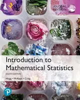Introducere în statistica matematică, ediție globală - Introduction to Mathematical Statistics, Global Edition