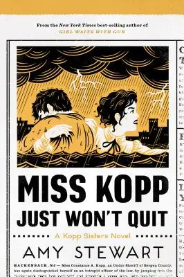 Domnișoara Kopp nu vrea să renunțe, 4 - Miss Kopp Just Won't Quit, 4