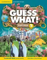 Guess What! nivelul 5 Pupil's Book ediția spaniolă - Guess What! Level 5 Pupil's Book Spanish Edition