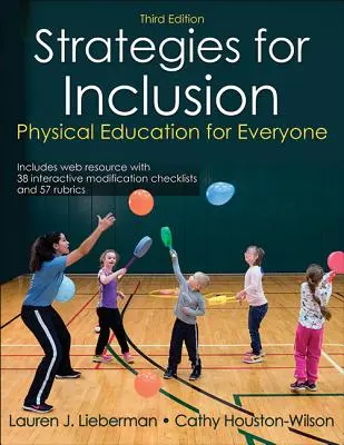 Strategii pentru incluziune: Educație fizică pentru toată lumea - Strategies for Inclusion: Physical Education for Everyone