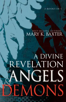 O revelație divină despre îngeri și demoni - A Divine Revelation of Angels & Demons