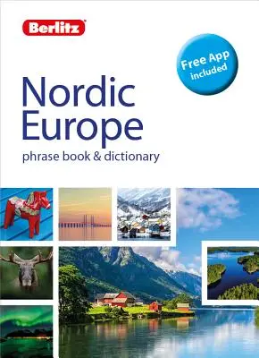 Berlitz Phrasebook & Dictionary Nordic Europe (dicționar bilingv) - Berlitz Phrasebook & Dictionary Nordic Europe(bilingual Dictionary)
