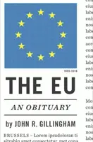 U.E.: Un necrolog - The E.U.: An Obituary