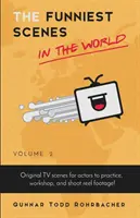 Cele mai amuzante scene din lume: Volumul 2 - The Funniest Scenes in the World: Volume 2