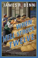 Când iadul a lovit douăsprezece - When Hell Struck Twelve