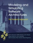 Modelarea și simularea arhitecturilor software - Abordarea Palladio (Reussner Ralf H. (Full Professor Karlsruhe Institute of Technology)) - Modeling and Simulating Software Architectures - The Palladio Approach (Reussner Ralf H. (Full Professor Karlsruhe Institute of Technology))