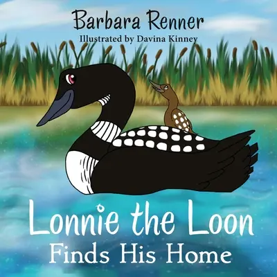Lonnie Loon își găsește casa - Lonnie the Loon Finds His Home