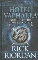 Ghidul hotelului Valhalla pentru lumile nordice - Introducerea ta în zeități, ființe mitice și creaturi fantastice - Hotel Valhalla Guide to the Norse Worlds - Your Introduction to Deities, Mythical Beings & Fantastic Creatures