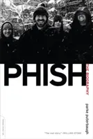 Phish: Biografia - Phish: The Biography