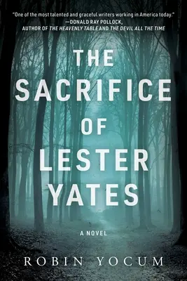 Sacrificiul lui Lester Yates - The Sacrifice of Lester Yates