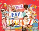 Această zi din iunie - This Day in June