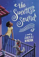 Cel mai dulce sunet - The Sweetest Sound